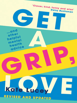 cover image of Get a Grip, Love